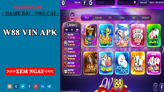 W88 vin apk - Cổng game quốc tế huyền thoại đẳng cấp